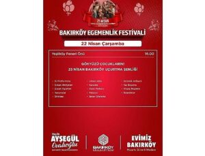 Bakırköy’de 23 Nisan Coşkusu Şenlikle Yaşanacak