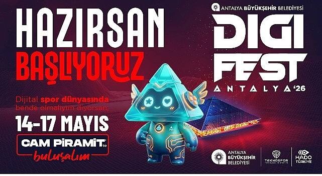 DIGIFEST Antalya 2026 başlıyor