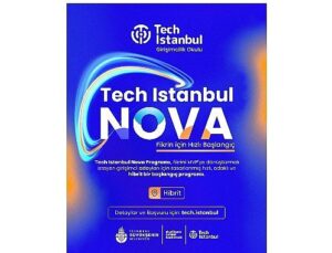 Girişimciliğe Birinci Adım: Tech Istanbul NOVA Programı Başlıyor
