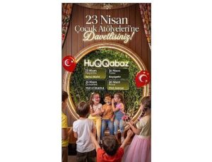 Huqqabaz 23 Nisan’ı Dört Gün Boyunca Atölye Tecrübeleriyle Kutluyor