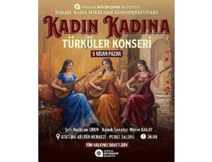 İBSK’den “Kadın Bayana Türküler” konseri