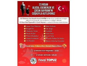 Milas Belediyesi Tarafından DüzenleneceK ’23 Nisan Çocuk Şenliği’ ile Çocuklar Bayram Coşkusunu Doyasıya Yaşayacak