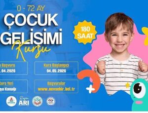 Nevşehir Belediyesi’nde “0-72 Ay Çocuk Gelişimi” Kursu Açılacak