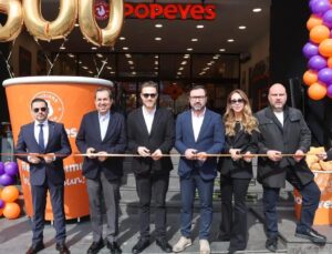 Popeyes Türkiye’de 500 Restorana Ulaştı
