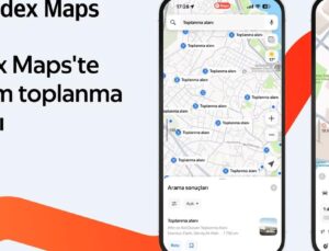 Yandex Maps, AFAD’ın açık verilerinden yararlanarak Türkiye genelinde deprem toplanma alanlarını haritaya ekledi