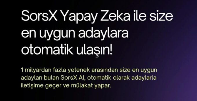 Yapay Zeka İle Aday Bulma Teknolojisi Artık Türkiye’de