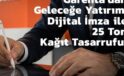 Garenta’nın Kâğıttan Dijitale Dönüşümü Doğaya Nefes Aldırdı