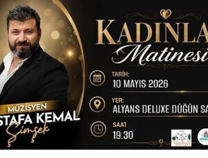 Nevşehir’de Anneler Günü’ne Özel Bayanlar Matinesi