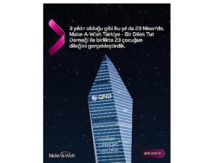 QNB Türkiye’den Dünya Dilek Günü’nde Manalı Farkındalık: Kristal Kule Maviye Büründü