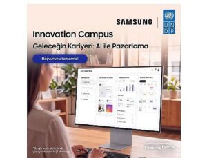 Samsung ve UNDP, Innovation Campus Yapay Zekâ ile Pazarlama eğitimleri için gençlerin müracaatlarını bekliyor