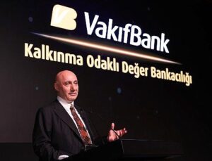 VakıfBank’tan Rekor Finansman 1,5 Milyar Euro Kıymetinde Kalkınma Odaklı Bedel Bankacılığı Finansmanı