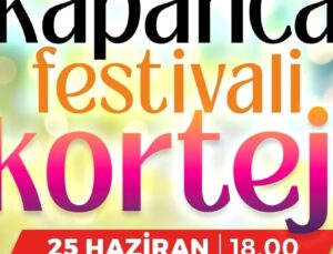 Kapanca Festivalinin Coşkusu Muhteşem Kortejle Başlayacak