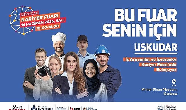 Üsküdar’da İstihdam Buluşması: 30 Firma, 250’den Fazla İş Fırsatı