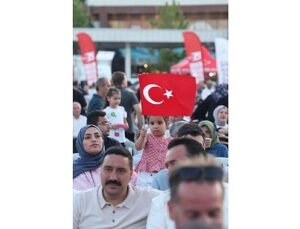Büyükakın: Milli İrade Meydanı milletin hafızasında yaşayacak