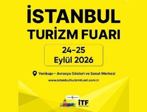 İstanbul Turizm Fuarı, Dünyanın En Büyük Şirketlerinin Satın Alma Yöneticilerini Ağırlayacak