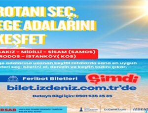 İZDENİZ’den Ege adalarına online feribot bileti kolaylığı
