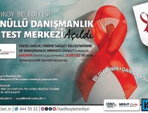 Kadıköy’de Fiyatsız Anonim HIV Testi ve Danışmanlık Hizmeti Başladı