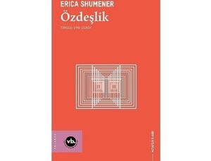 Metafiziğin temel sorularına yeni bir rehber: “Özdeşlik”