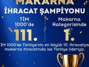 Mutlu Makarna TİM 1000’de Türkiye’nin Makarna İhracat Lideri Oldu
