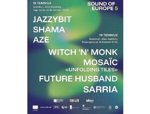 Sound of Europe Festivali Başlıyor