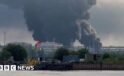 Ukraine hits major oil terminal in Russia’s St Petersburg