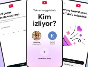 YouTube Türkiye’de Gözetimli Çocuk Hesaplarını Kullanıma Sundu