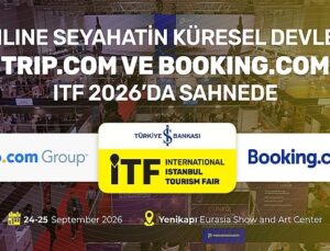 Online seyahatin global devleri Trip.com ve Booking.com, ITF 2026’da sahnede 